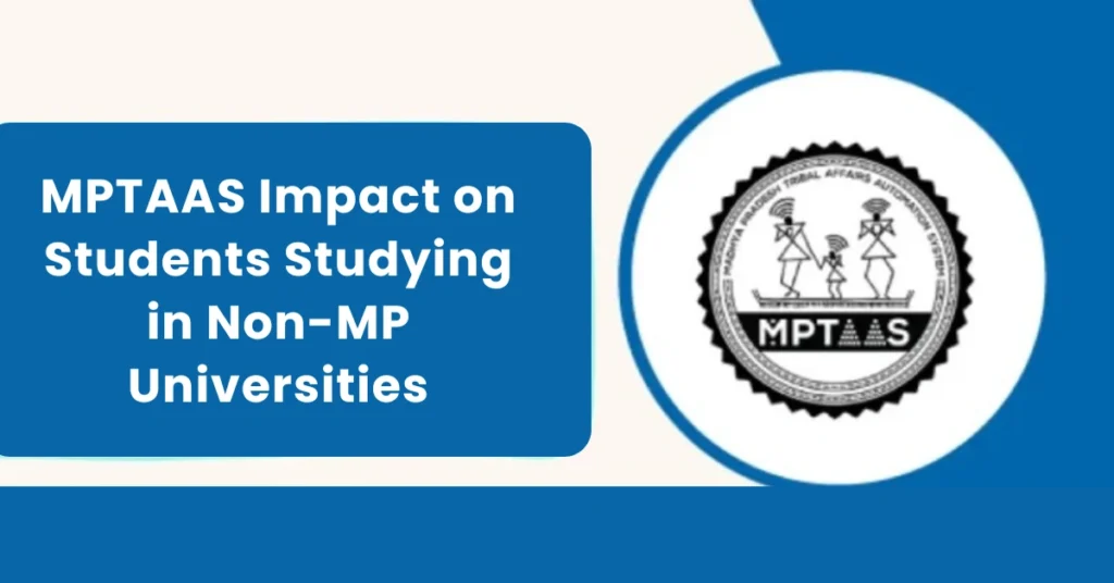 MPTAAS Impact on Students Studying in Non-MP Universities