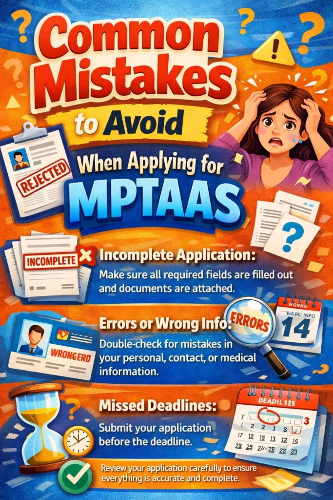 Common Mistakes to Avoid When Applying for MPTAAS