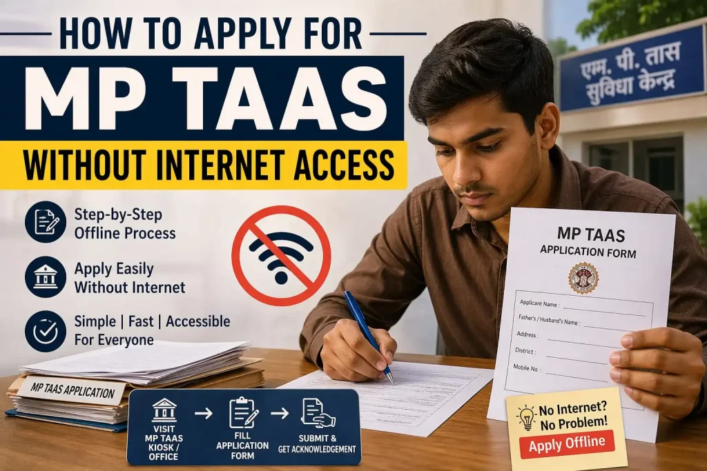 How to Apply for MP TAAS Without Internet Access