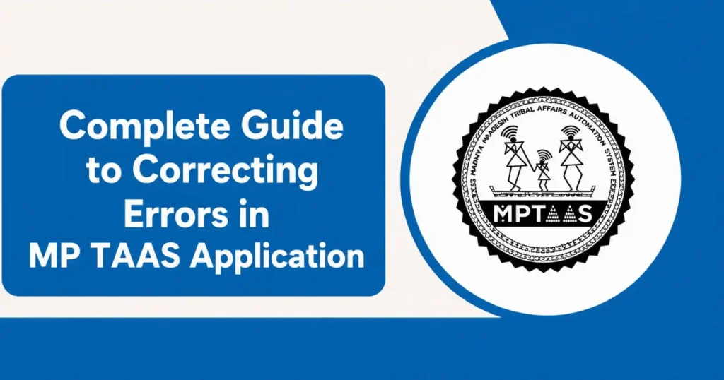 Complete Guide to Correcting Errors in MP TAAS Application