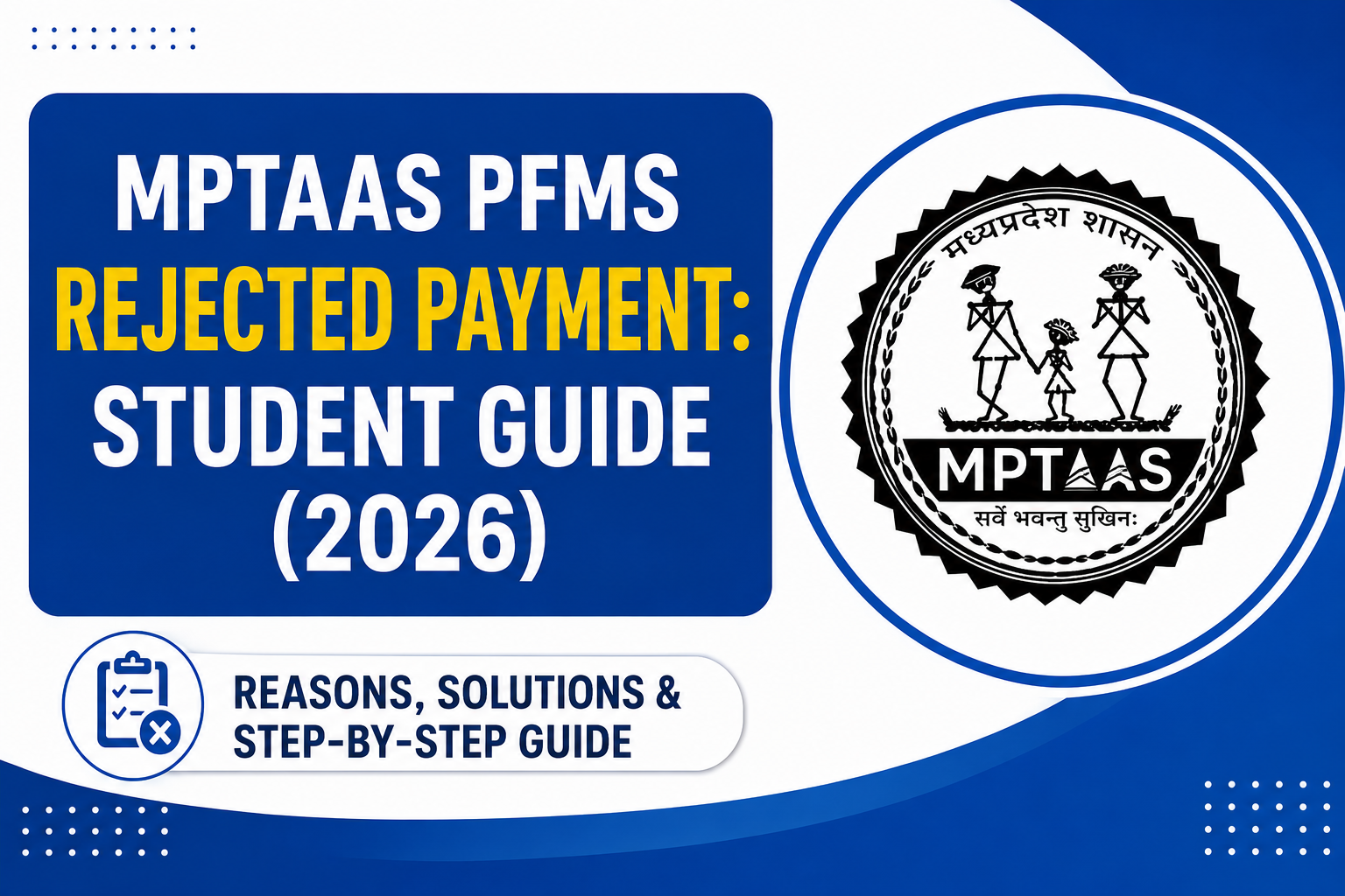 MPTAAS PFMS rejected payment student guide 2026 showing reasons and solutions
