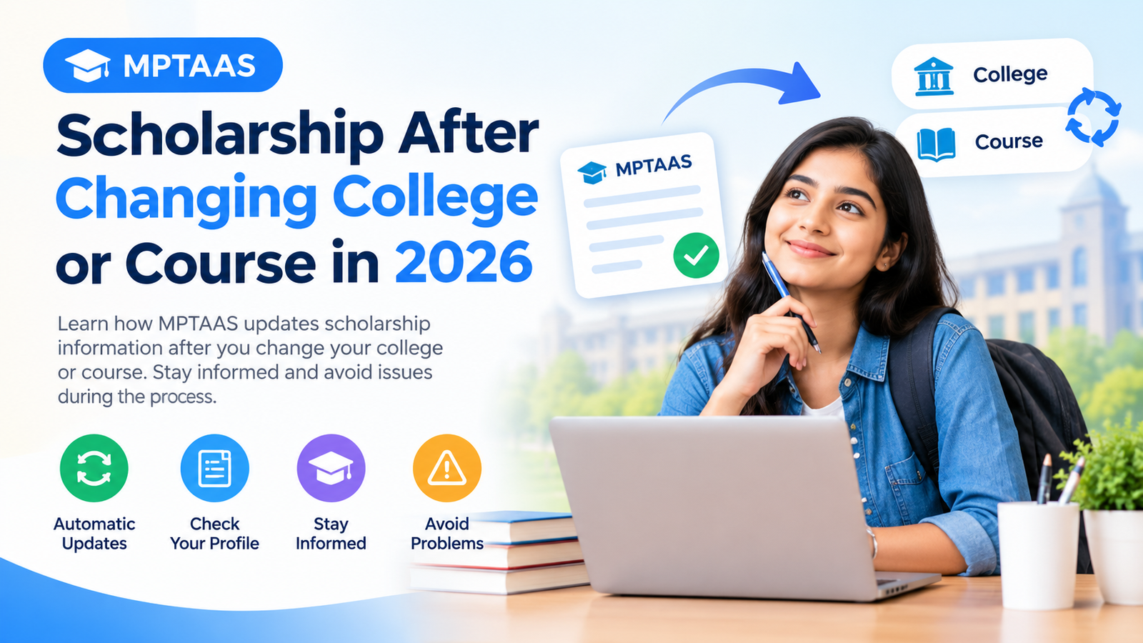 MPTAAS Scholarship After Changing College