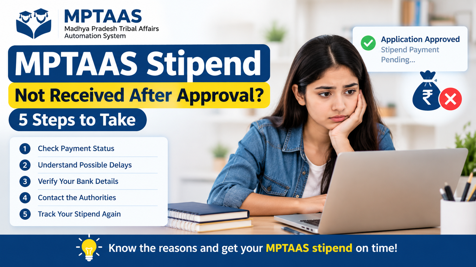 MPTAAS stipend not received after approval